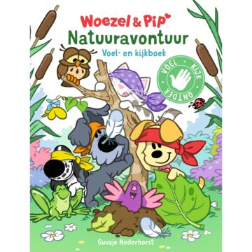 Boek Woezel & Pip Natuuravontuur Voel- En  Kijkboek (6636402)